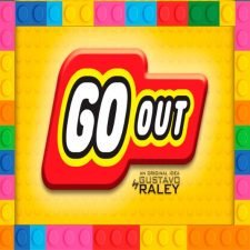 Go out By Gustavo Raley